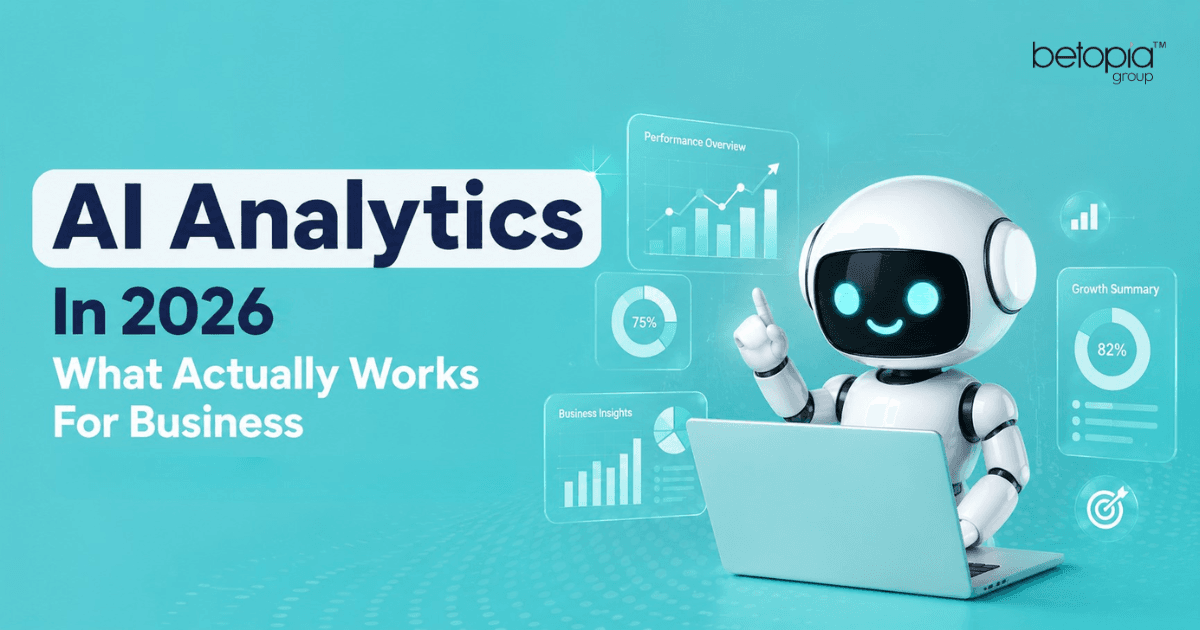 AI Analytics in 2026: What Actually Works for Business